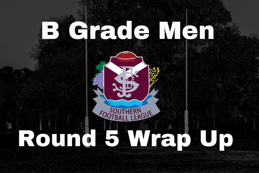 SFL Round 5 Wrap Up B Grade Men