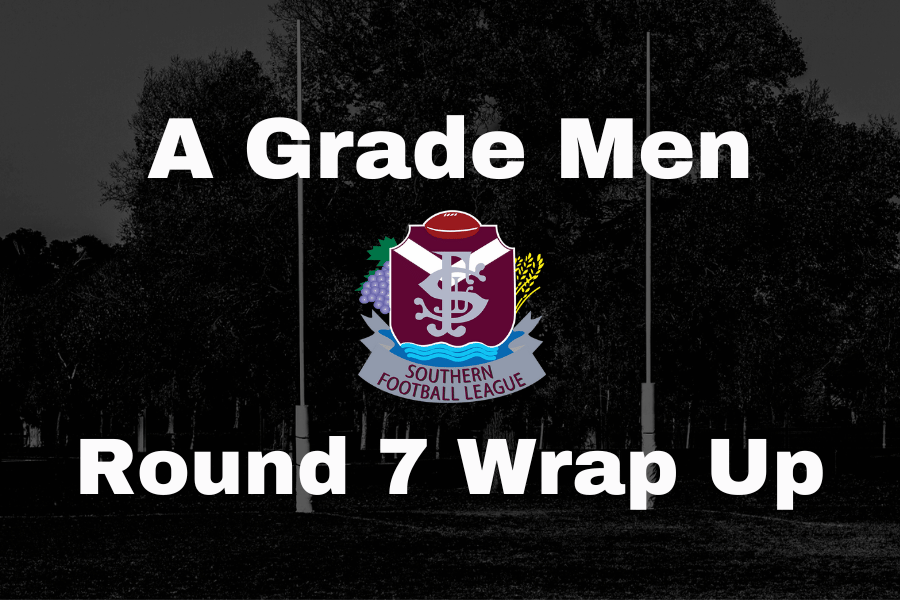 SFL Round 7 Wrap Up A Grade Men 2024 SFL Round 7 Wrap Up A Grade Men 2024